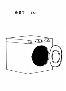 David Shrigley 'Get In'