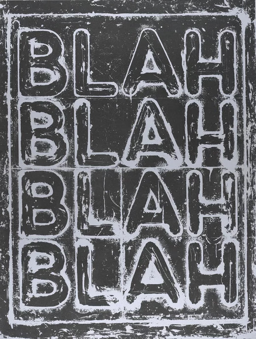 Mel Bochner 'Blah, Blah, Blah'