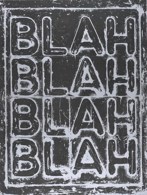 Mel Bochner 'Blah, Blah, Blah'