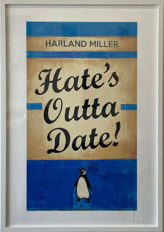 Harland Miller 'Hate's Outta Date'